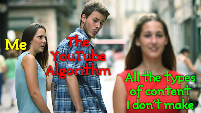 BOKK Images: ‘Me; The YouTube Algorithm; All the Content I Don't Make’