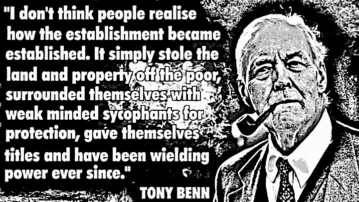 FRAW Gallery: Tony Benn quote, ‘I don't think people realize how the establishment became established…’